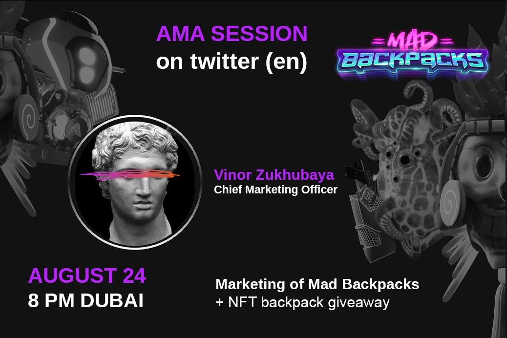 BackpacksMad's tweet photo. Marketing of Mad Backpacks 
(AMA session in English)🏴󠁧󠁢󠁥󠁮󠁧󠁿

Speaker: Vinor Zukhubaya - CMO Mad Backpacks
Time: August 24 at 20:00 (Dubai)🕗
Location: Twitter 🌀 https://t.co/VWkEAQ9r0S