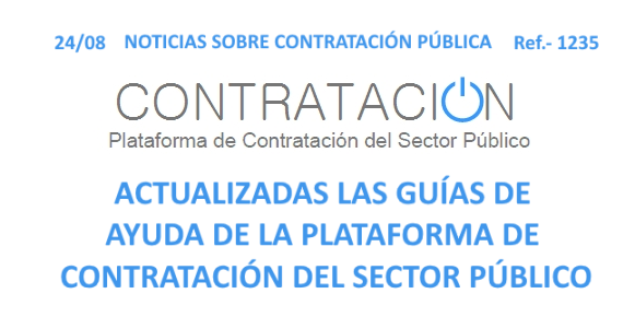 bit.ly/3AlKs0y NOTICIAS SOBRE CONTRATACIÓN PÚBLICA (1235): Actualizadas las guías de ayuda de la Plataforma de Contratación del Sector Público.
