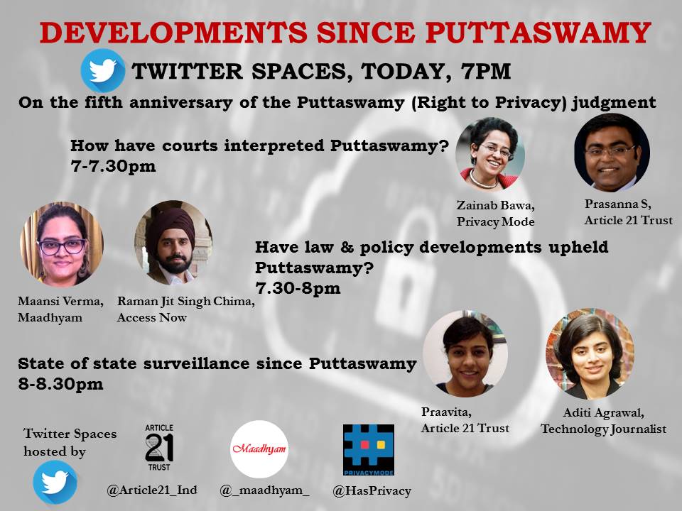 On fifth anniversary of the Right to #Privacy judgment, join us on our Twitter Spaces discussion on 'Developments since Puttaswamy' tonight at 7pm.

Set reminder - x.com/i/spaces/1lDxL… 
Co-hosted by @_maadhyam_ and <a href="/HasPrivacy/">Privacy Mode</a>