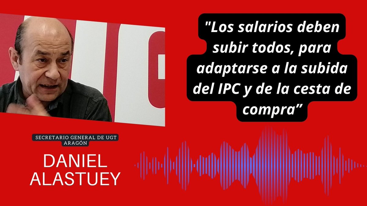 UGTAragon's tweet photo. #Salarios #Movilizaciones
👉 Escucha la entrevista 🎙️en @despiertaaragon de @aragonradio  

📌“No puede ser que sean lxs trabajadorxs los que paguen la🔼de precios” 

Sigue este hilo 
@dalastuey @UGT_Comunica 
https://t.co/wotJnGElgr https://t.co/kER0dAj7Fg