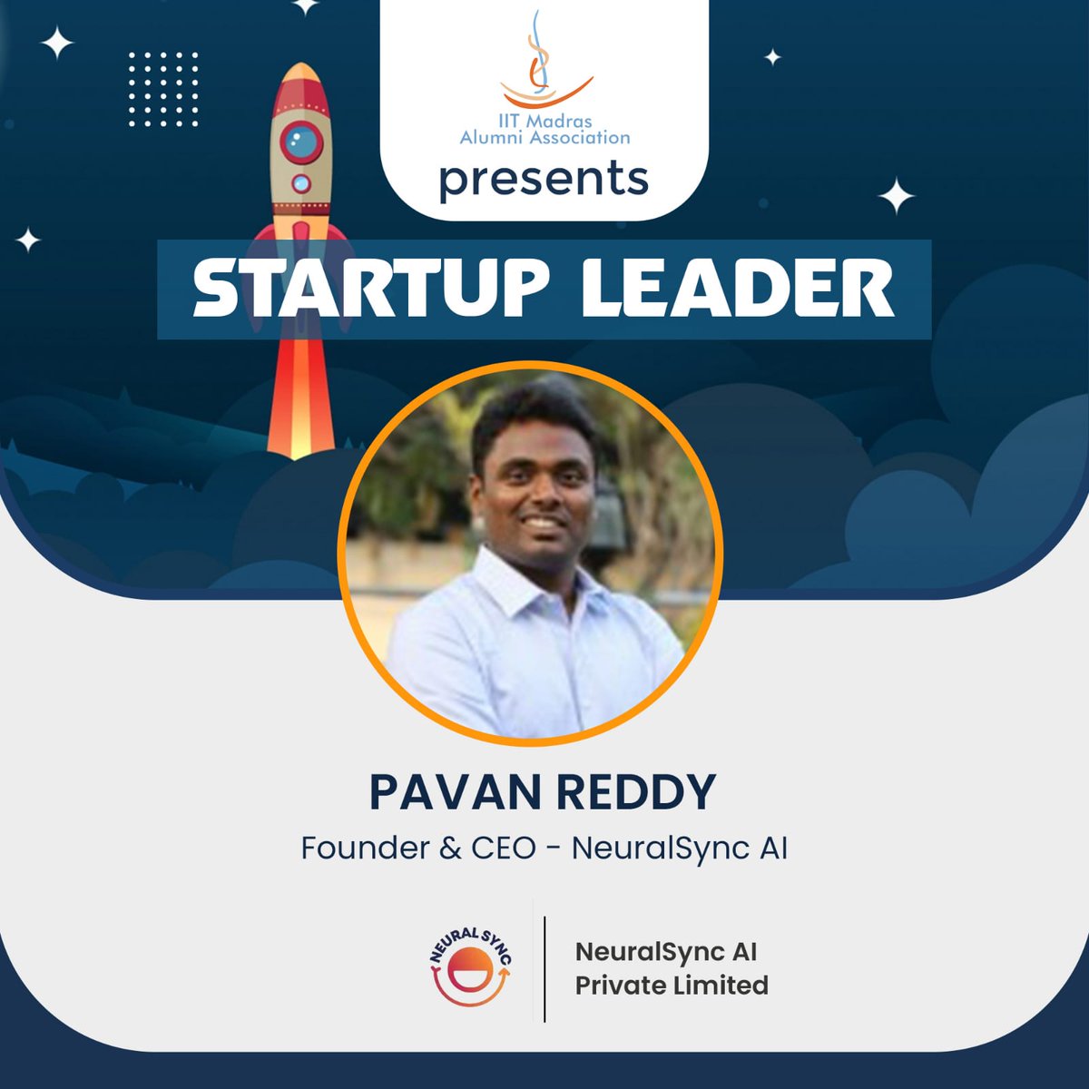 IITMAA's tweet photo. #IITMAA is always elated when our alumni get the deserved recognition. Check out IITMAA "STARTUP LEADER".
Today we present to you, Mr. Pavan Reddy.
Mr. Pavan Reddy is the Founder & CEO of NeuralSync AI.
#iitmaa #iitmadras #NeuralSync #innovation #successstories https://t.co/Z6MK1xffmw