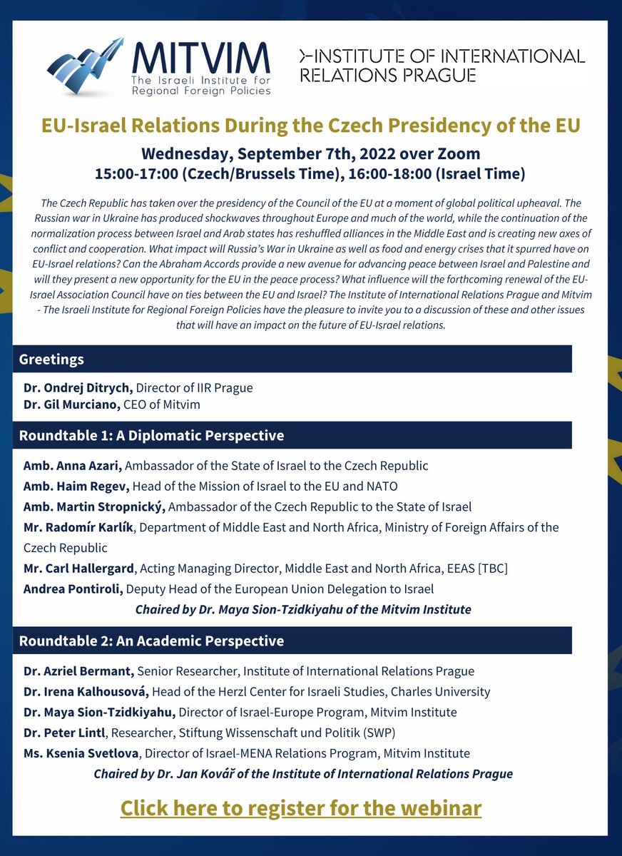 Mitvim's tweet photo. Join #Mitvim and @IIR_Prague on Sept. 7th for a virtual event on EU-Israel Relations During the Czech Presidency of the #EU! 
Featuring panels with #diplomats and leading academics from #Israel, the #Czech Republic, and the European Union.
Register here: https://t.co/m2PPa7dmqt https://t.co/SyppTR3545