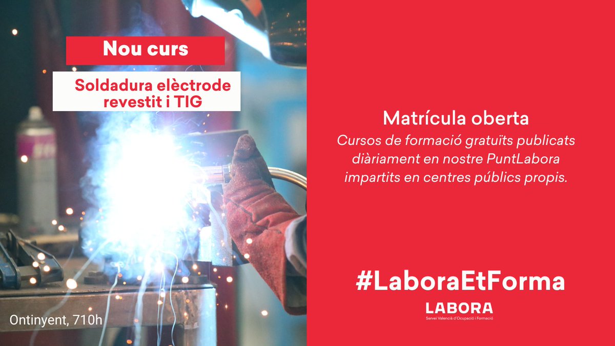 GVAlabora's tweet photo. #bondia☀️
🚨 Nou Curs a #Ontinyent‼️ MATRÍCULA OBERTA ‼️
✅ SOLDADURA AMB ELÈCTRODE REVESTIT I TIG ➡️ https://t.co/XNBImhkqhN
📜#CertificatdeProfessionalitat
🏢 Cursos Gratuïts en els nostres centres públics #LaboraFormació. Espais segurs😷
#LaboraEtForma #SomLabora https://t.co/JZ2V69Mhyp