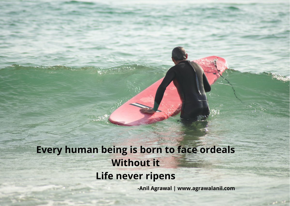 anil_agrawal0's tweet photo. #Every #human #being is #born to #face #ordeals
Without it
#Life never #ripens https://t.co/6B095aZ7lJ
