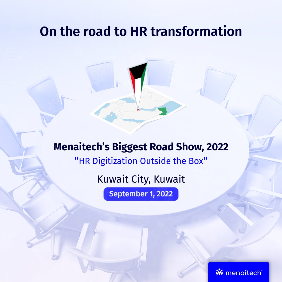 menaitech's tweet photo. Menaitech #Roadshow 2nd Stop! 
We’re heading to #Kuwait City. September 1, 2022

#hrmanagement #hrdigitization #corporate https://t.co/16leoMR44L