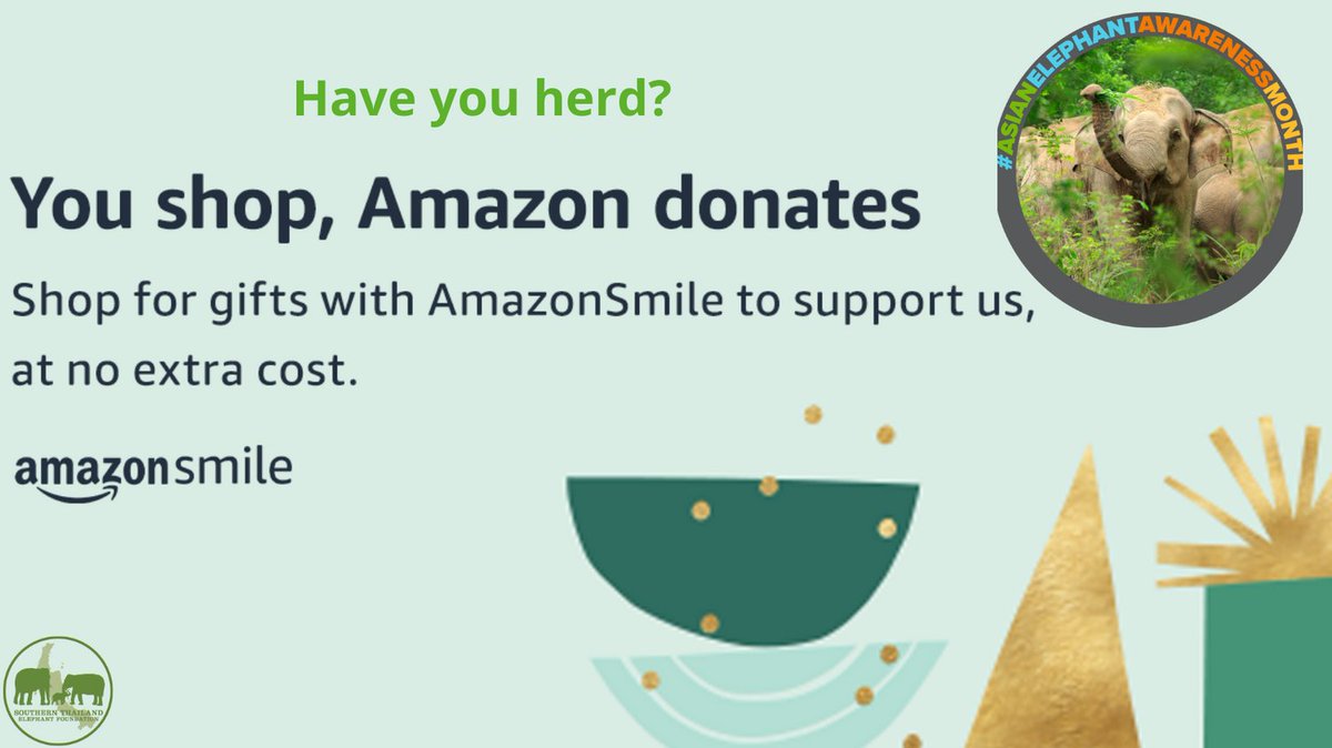 elephantcharity's tweet photo. If you shop at Amazon, you can help Thai elephants for no extra cost, by using Amazon Smile. What are you waiting for? #Asianelephantawarenessmonth #helpelephants #whynot #doingsomethinggood #Amazonsmile #elephants https://t.co/HcjUWoa26L