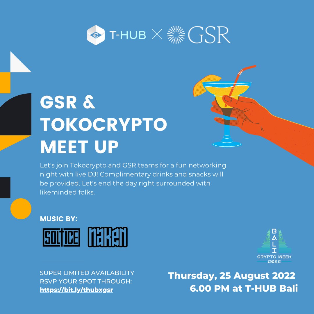 Tokocrypto &amp; GSR teams invite you to join them for drinks &amp; appetizers at T-Hub Bali!

About the host:
Founded in 2013, GSR is a crypto market maker with 300 employees across the globe.

For any questions related to the event, please send an email events@gsr.io

See you at T-Hub