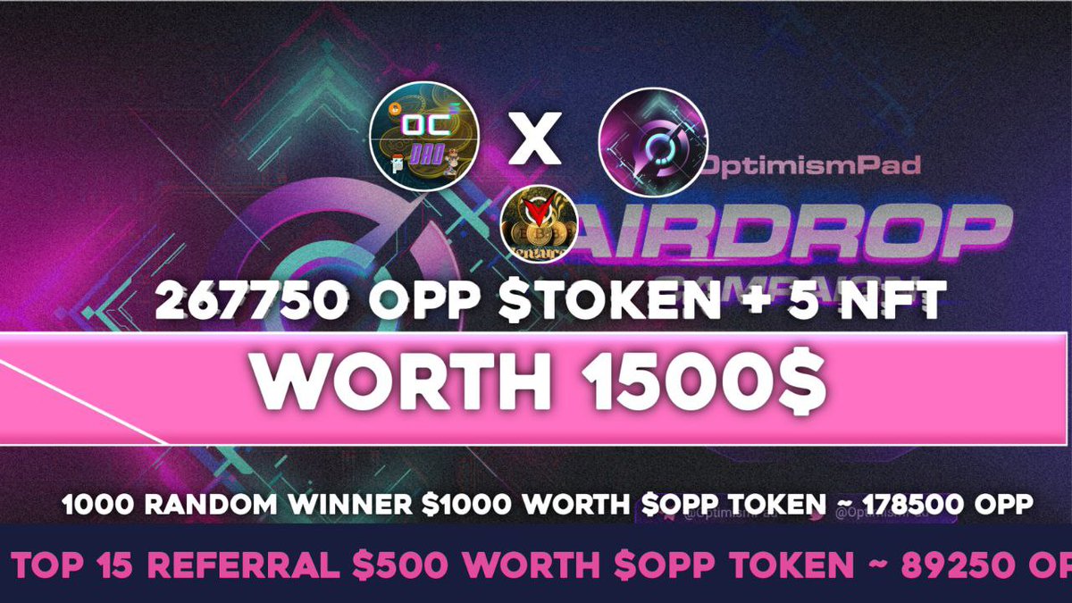 😍😍 $1500 worth $OPP token ~ 267750 OPP + 5 nft 🔥🔥
      
✅ Follow @OC_DAO_  × @OC_Venture ×  <a href="/OptimismPad/">OptimismPad (✨🔴_🔴✨) | Mint NFT Live</a>
✅ Like Rt/Tag 5 Frnds
✅ complete all task 👉wn.nr/vkV5Ln

10day⏳
#Giveaway #nftart  #Airdorp #NftGiveaway #OptimismPad