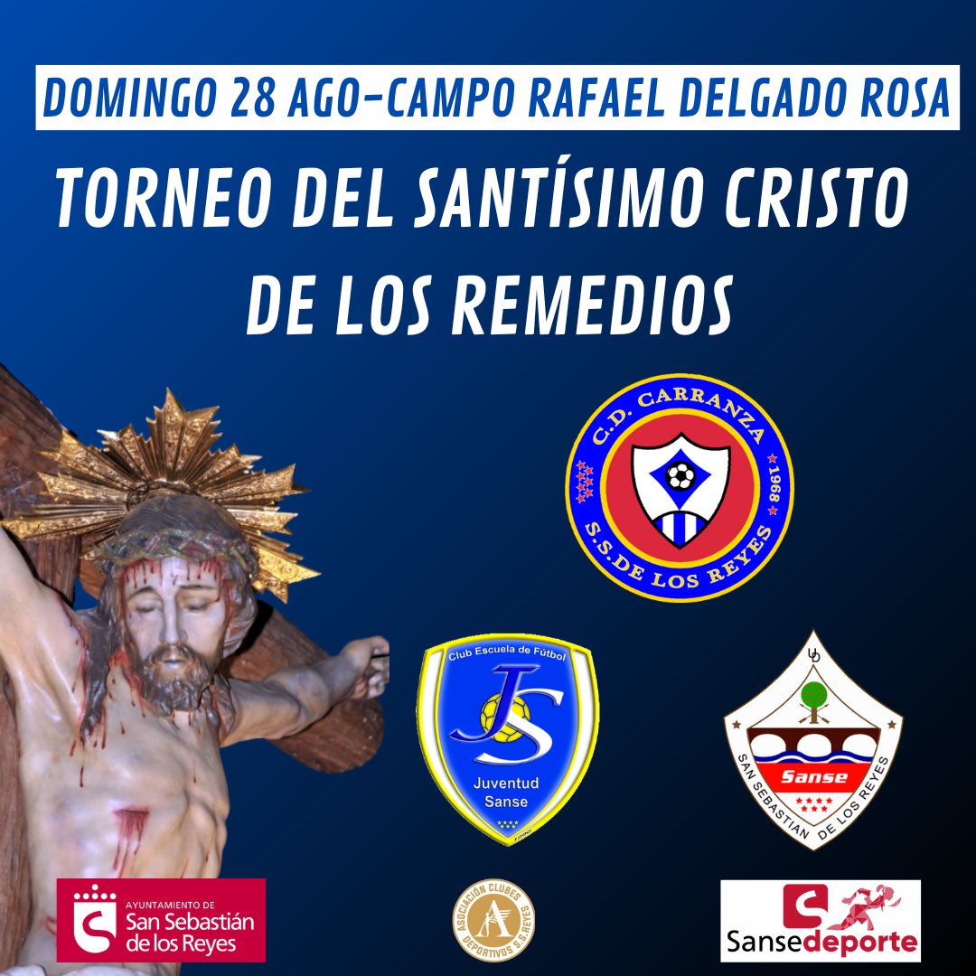 ⚽️TORNEO DEL SANTÍSIMO  CRISTO DE LOS REMEDIOS 🎉

El próximo domingo 28 de Agosto se celebrará el Torneo del Santísimo Cristo de los Remedios en el campo Rafael Delgado Rosa ⚽️