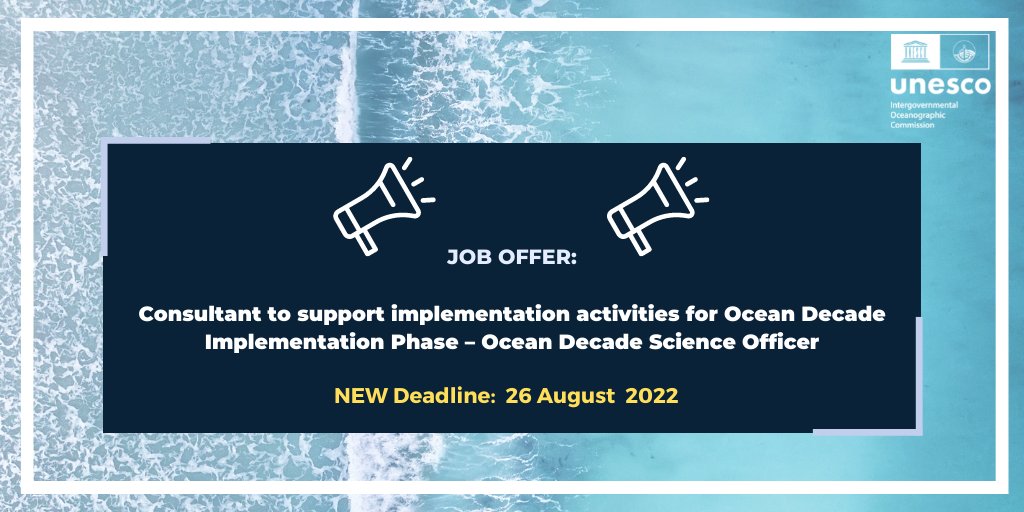 [JOB OFFER] 📄

Deadline extended!

We are looking for a Consultant to fill the role of ‘Science Officer’ and support a variety of tasks related to the implementation of the Ocean Decade.

📅 NEW Deadline: 26 August 2022

Apply here 👉 bit.ly/3vAwZAq