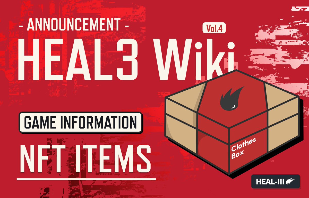 📢Announcements

📖HEAL3 Wiki Vol.4
　Game Information
　　👕 NFT Items

is now available ✨
It contains all the information about NFT items used in HEAL3, so please check it out 🚀

notion.so/NFT-ITEMS-d4ac…