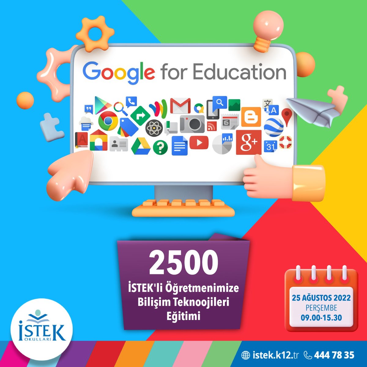 2500 İSTEK’li öğretmenimize bilişim teknolojileri kapsamında “Google for Education” eğitimi verilecektir. 

📆25 Ağustos Perşembe
⏰09.00-15.30 

#BugünYarınDaimaİSTEK #istech #istekokulları