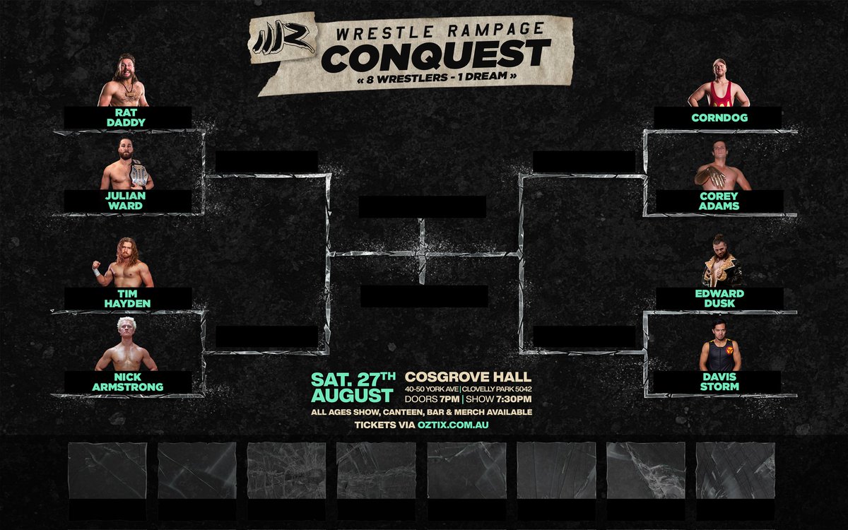 #WRConquest TOURNAMENT BRACKET 

It all goes down this Saturday night!
8 WRESTLERS - 1 DREAM 
🎟 Tickets-> bit.ly/WRConquest