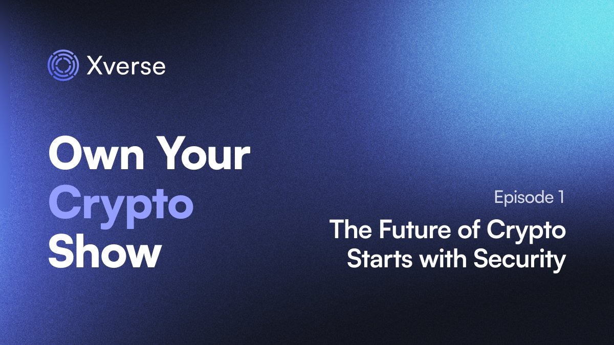 xverse's tweet photo. 🚀Today we launch the #OwnYourCryptoShow podcast!🚀

Episode 1 covers #cryptosecurity w/ host @Crypt0Alice and @YukanL @castig @markymark @louiseivan @DLeiberman 

If you're curious about the latest-and-greatest tech on #Bitcoin, take a listen 👇🎧👇
https://t.co/nHKOnREk78 https://t.co/GMb8Qi8i5m