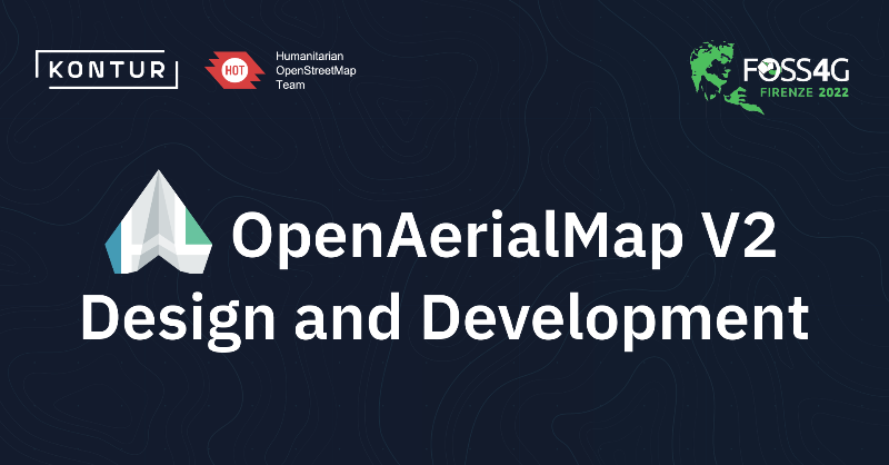 KonturInc's tweet photo. If you made it to #FOSS4G in Florence this year, join the session about @OpenAerialMap redesign by @EGrudinskaya from @KonturInc hosted together with our friends and partners @dk_hotosm and @giovand from @hotosm_tech on August 25!

#FOSS4G2022 #OpenAerialMap @foss4g