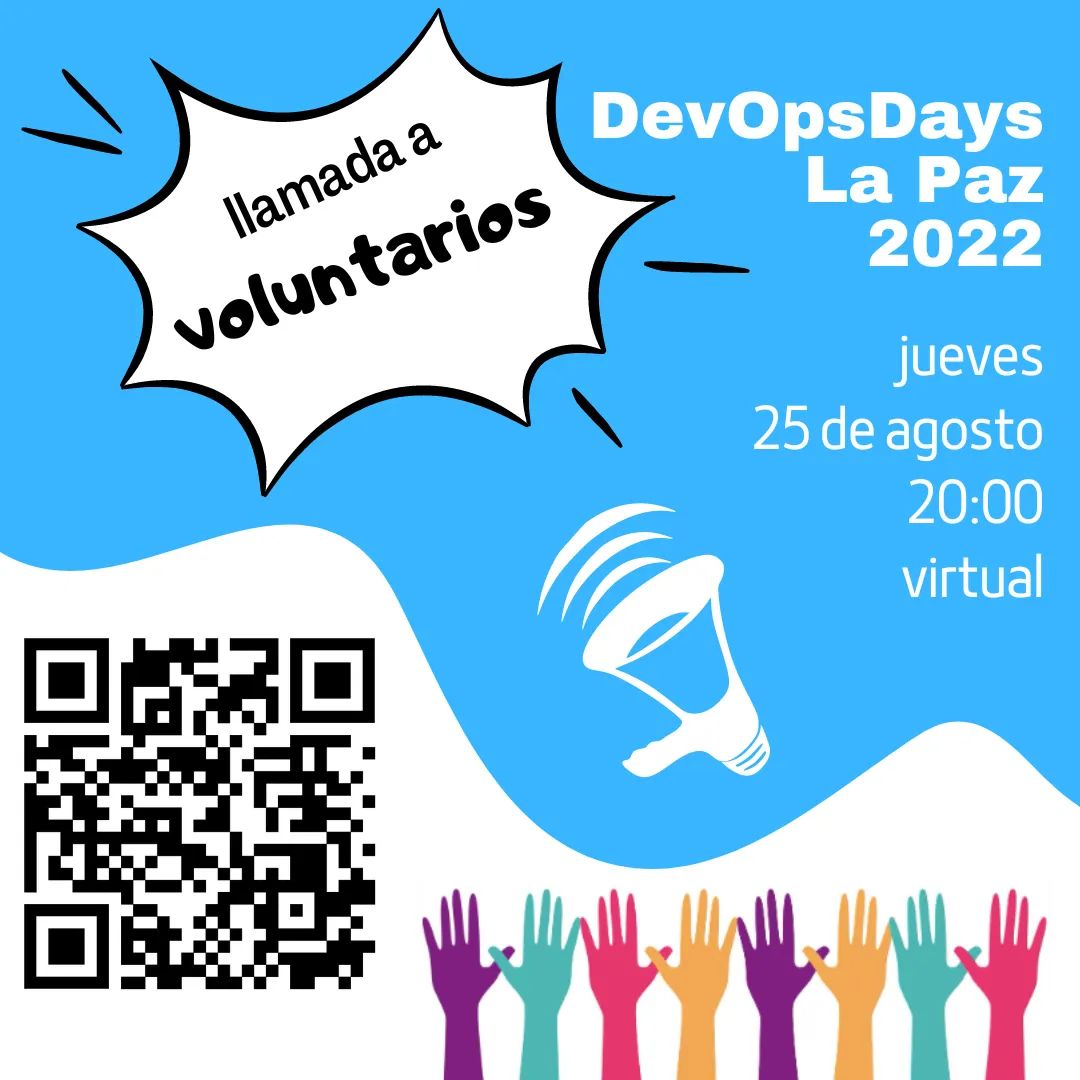 DevOpsDays La Paz 2022 - Llamada a voluntarios: Si deseas colaborar en la difusión, organización o ser speaker del evento, te invitamos a la reunión de organización ¡los esperamos!

Jueves 25 de agosto
Hrs: 20:00
meet.google.com/quz-tvgn-ecb
#DevOpsdays #LaPaz #voluntarios