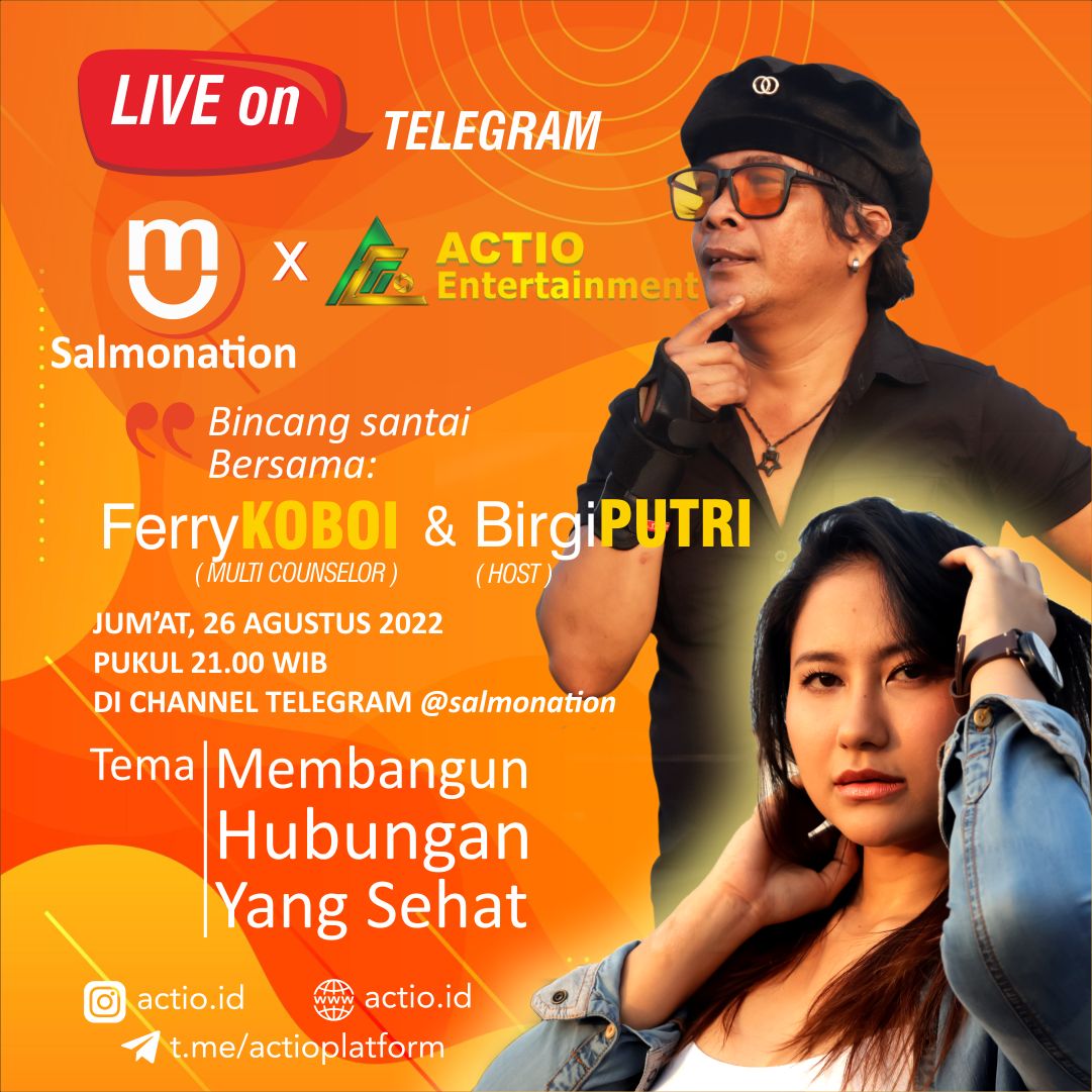 Membangun hubungan yang sehat. Ferry Koboi
Link Tele: t.me/actioplatform
𝙆𝙤𝙣𝙨𝙪𝙡 𝙙𝙚𝙣𝙜𝙖𝙣 𝙁𝙚𝙧𝙧𝙮 𝙆𝙤𝙗𝙤𝙞 : 0817-750-205 ( 𝚖𝚊𝚗𝚊𝚐𝚎𝚛) 

Visit our 👇
📍Website : Actio.id
📍 telegram group : t.me/actioplatform

#Actio #Entertainment