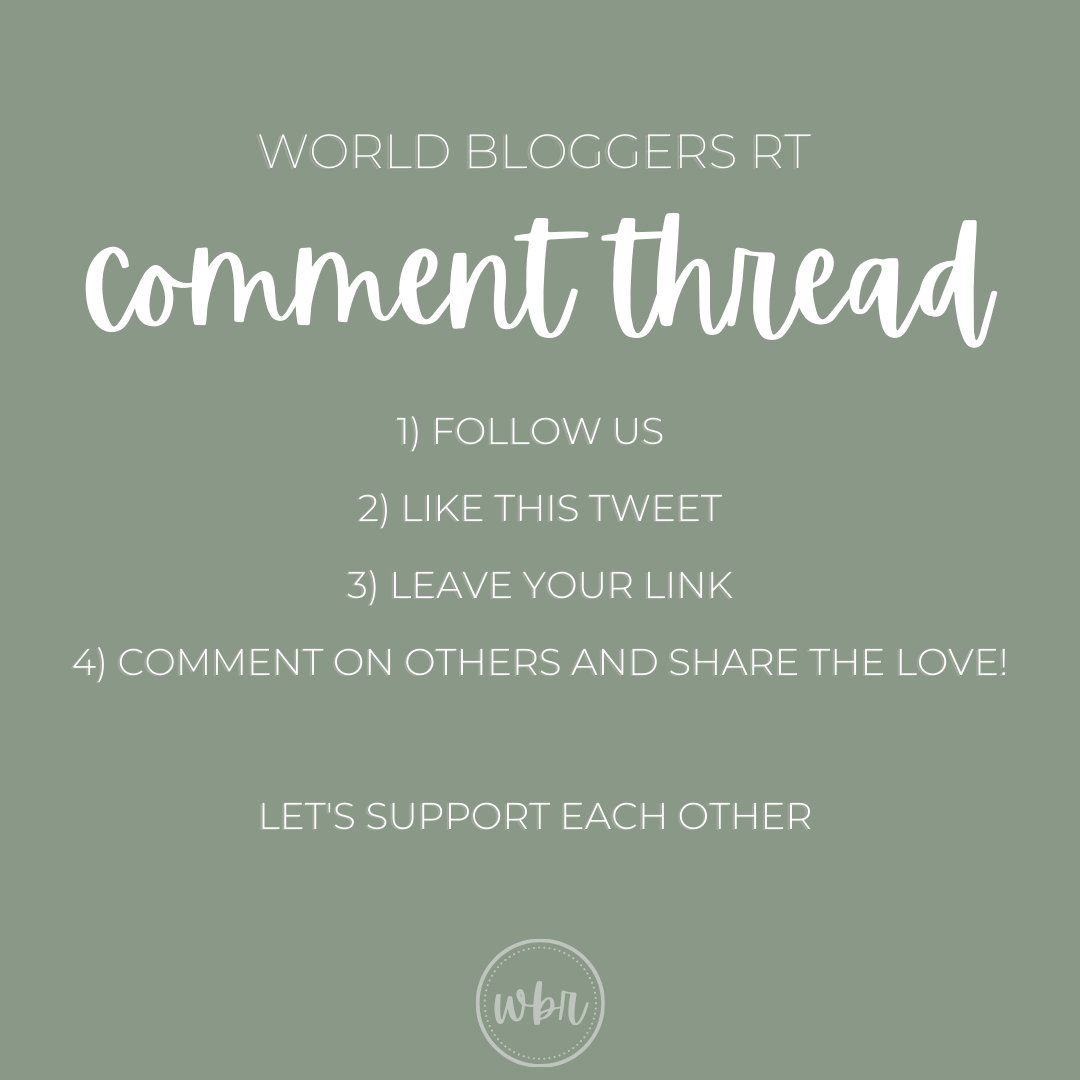World Bloggers RT Comment Thread 🌿 -Follow us -Like this tweet -Leave your link -Comment on others