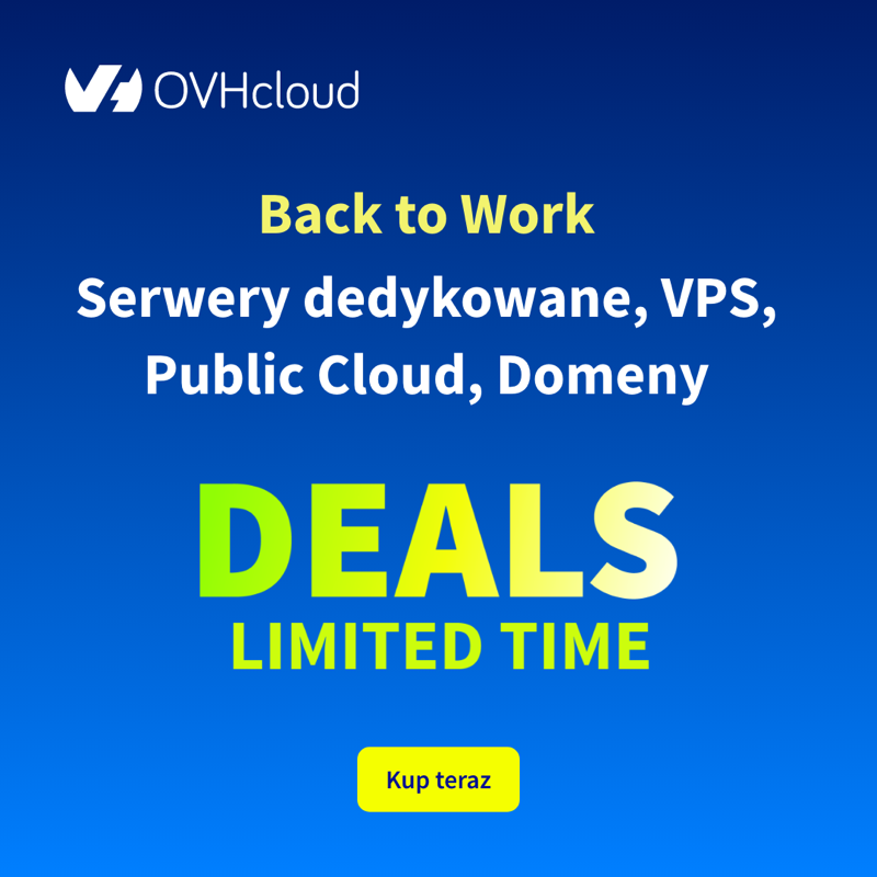OVHcloud_PL's tweet photo. Jeszcze tylko do jutra, do godziny 14:00 możecie skorzystać z naszych promocyjnych ofert na #domena #hosting #VPS #PublicCloud #SerwerDedykowany #BackToWork #OVHcloudDeals