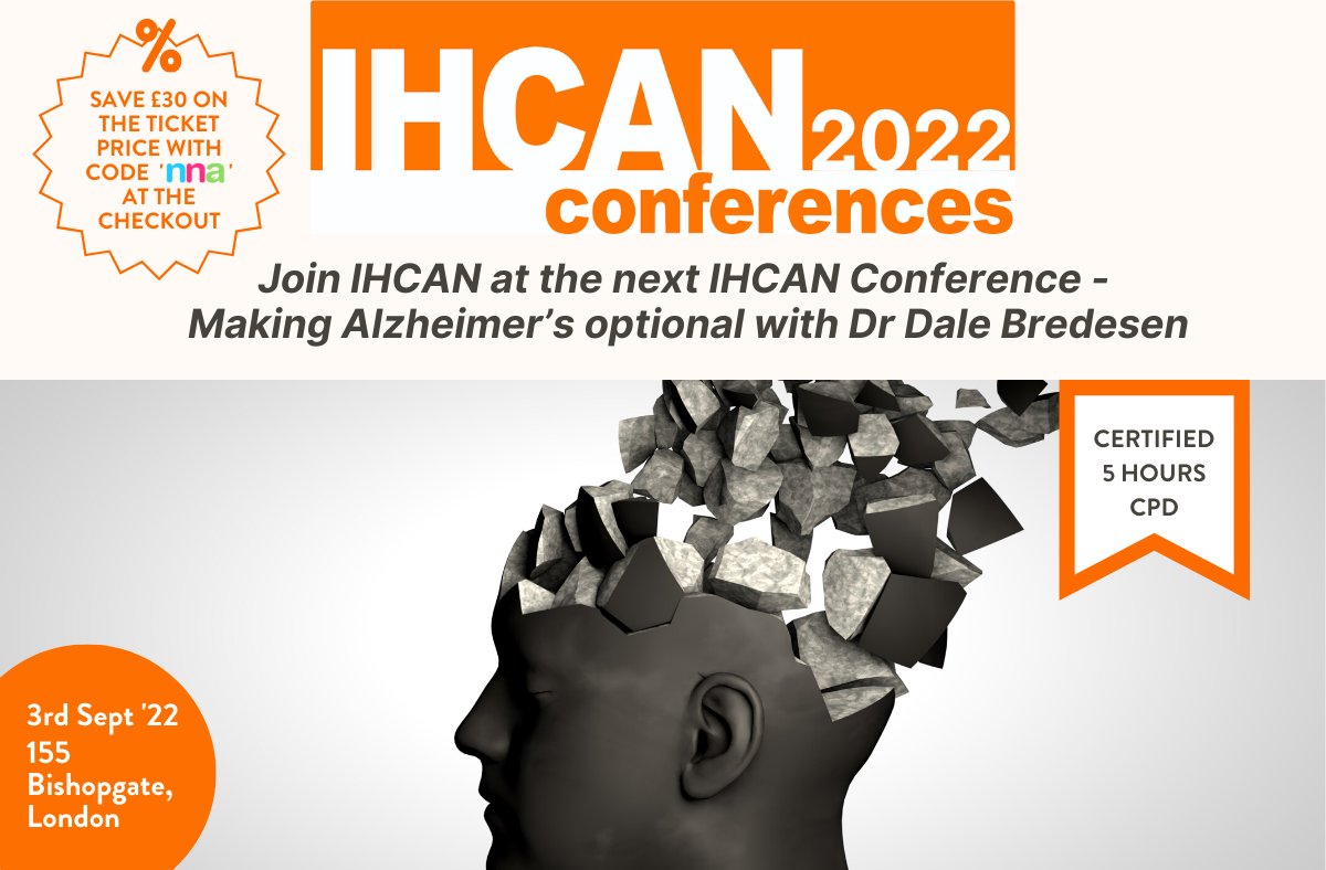 The_NNA's tweet photo. Join @IHCANconference for their next IHCAN Conference - Making Alzheimer’s optional with Dr Dale Bredesen - 3rd Sept '22 9am- 4.30pm. Certified 5 hrs CPD.
❕SAVE £30 ON TICKET PRICE BY USING CODE 'NNA' AT CHECKOUT!❕
Register here- https://t.co/EuG4Jr4xLU
-
#ihcan #alzheimers https://t.co/g9eAbzG5Im