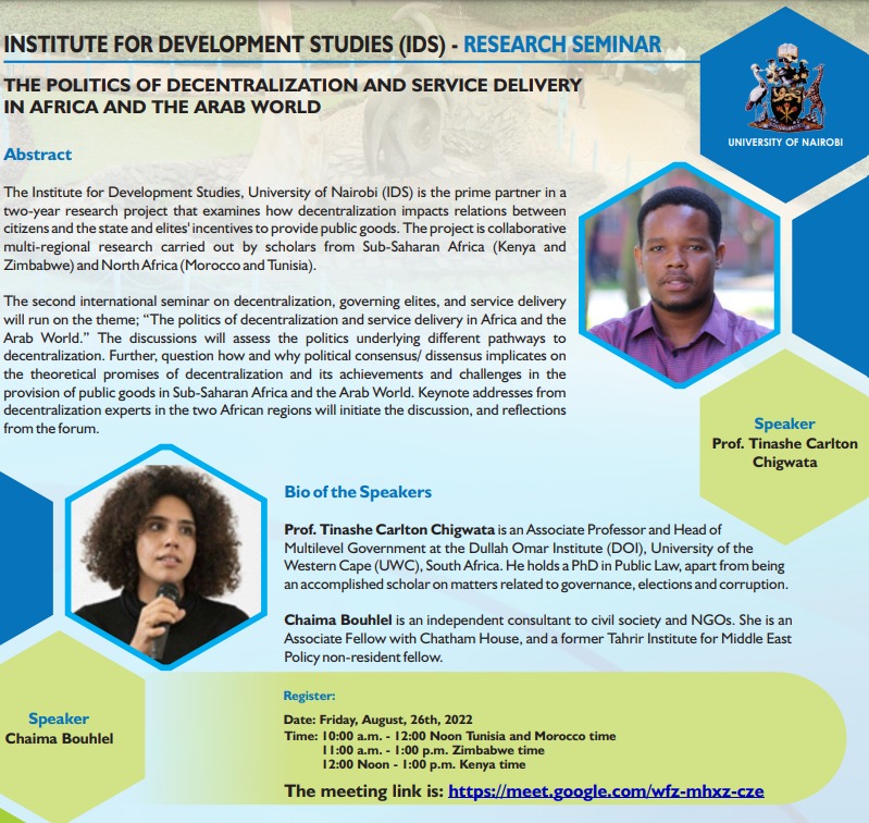 IDS_UONBI's tweet photo. Join us @IDS_UONBI @SocialRabat @AssfTunisia and @UZimbabwe this Friday, 26th of August from 12 noon-2 pm. EAT for a webinar on "politics of decentralization and service delivery in Africa and the Arab World.” @CarnegieCorp #IDSUONAgenda Google Meet link: https://t.co/kGMSW8GtNn https://t.co/ocUiGtSXWV