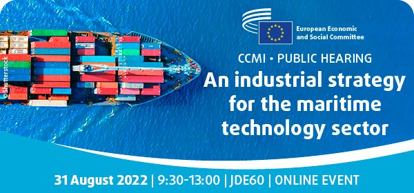 CCMI_EESC's tweet photo. 📢Save the date: 3⃣1⃣ August 2022 from 9.30 to 13.00 CCMI hearing on the #maritime #industry 
🔎Check the programme: https://t.co/6RZ3RBJwLr https://t.co/vMjlPiHnFj