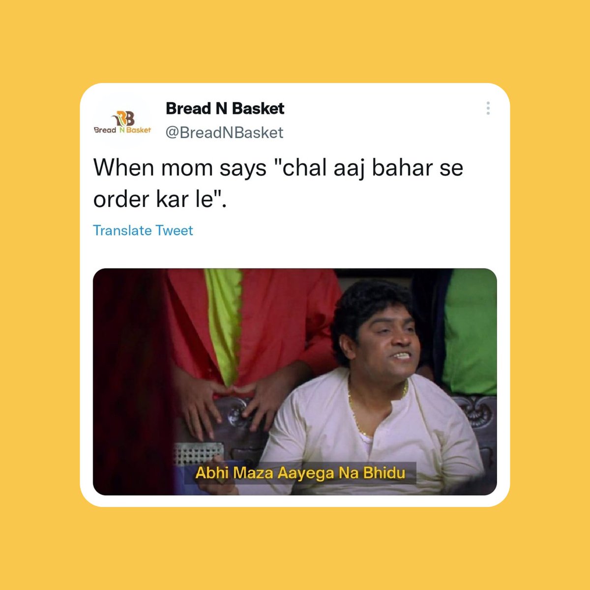 BreadNBasket's tweet photo. Tag a food lover 🍔
.
.
Follow @breadnbasketofficial 
.
.
#johnylever #johnylevercomedy #dankmemes #indianmemes #memesdaily #memesindia #humour #retail #retailhumour #retailfun #food #foodlover #foodie #foodblogger #breadnbasket #breadnbasketofficial https://t.co/CDcLrbwnei