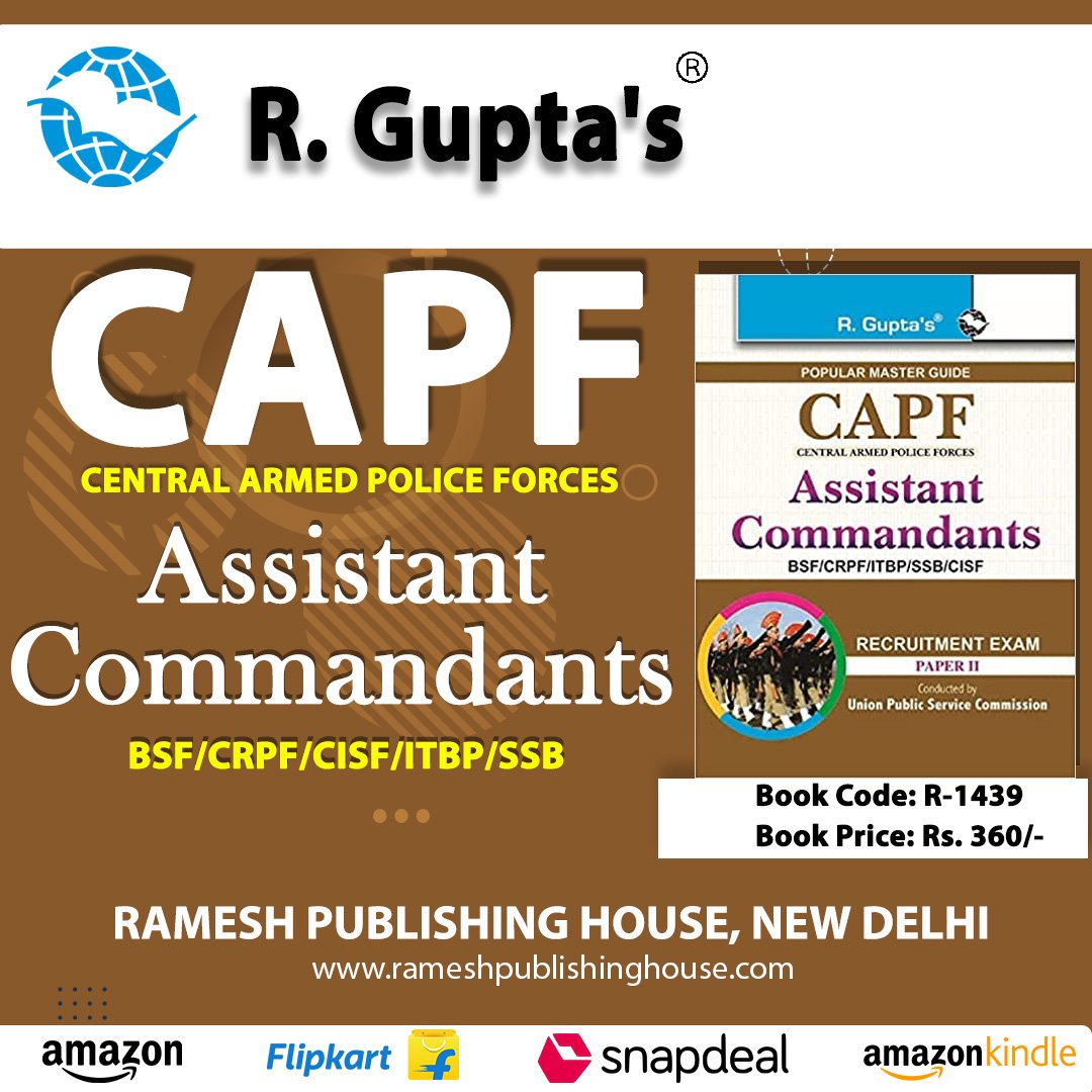 ramesh_publish's tweet photo. UPSC: CAPF (BSF/CRPF/CISF/ITBP/SSB) Assistant Commandants (Paper-II) Recruitment Exam Guide
 
Buy From Here 
Amazon- https://t.co/hzneGGpAPF
Flipkart- https://t.co/MVog7KChfZ
Call: +91-011-23261567, 23275124, 23275224
#UPSC #CAPF #BSF #CRPF #CISF #ITBP #SSB #AssistantCommandants https://t.co/Qam56MbWvU