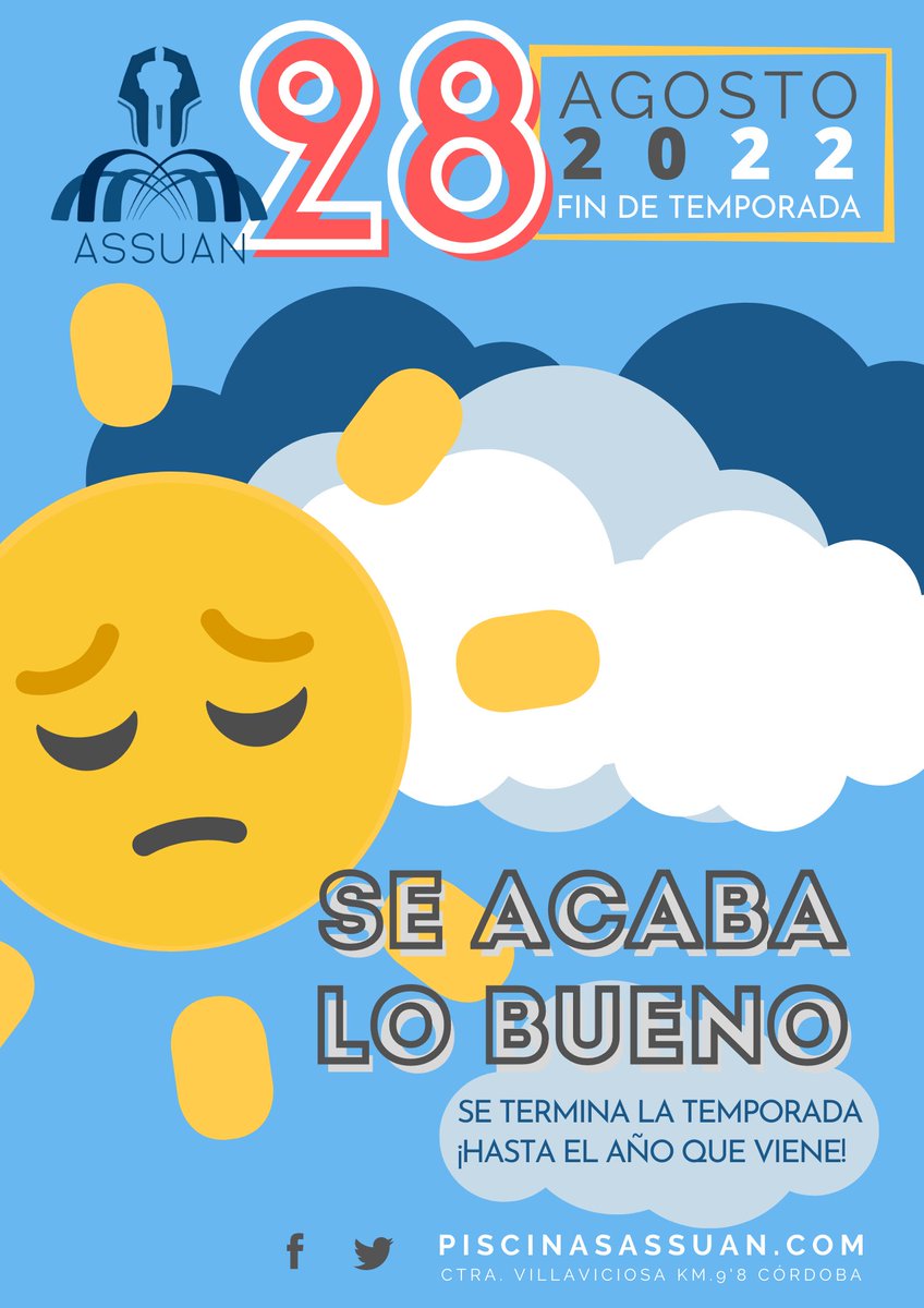 PiscinasAssuan's tweet photo. Este DOMINGO 28 DE AGOSTO DE 2022 despedimos la temporada 2022 en #PiscinasAssuan.
¿A qué esperas para apurar el verano? ¡no me seas y vente pacá! ¡incluso en bus!
¡Te esperamos!
https://t.co/jGrkArvAIg https://t.co/F7RkRpRjLb