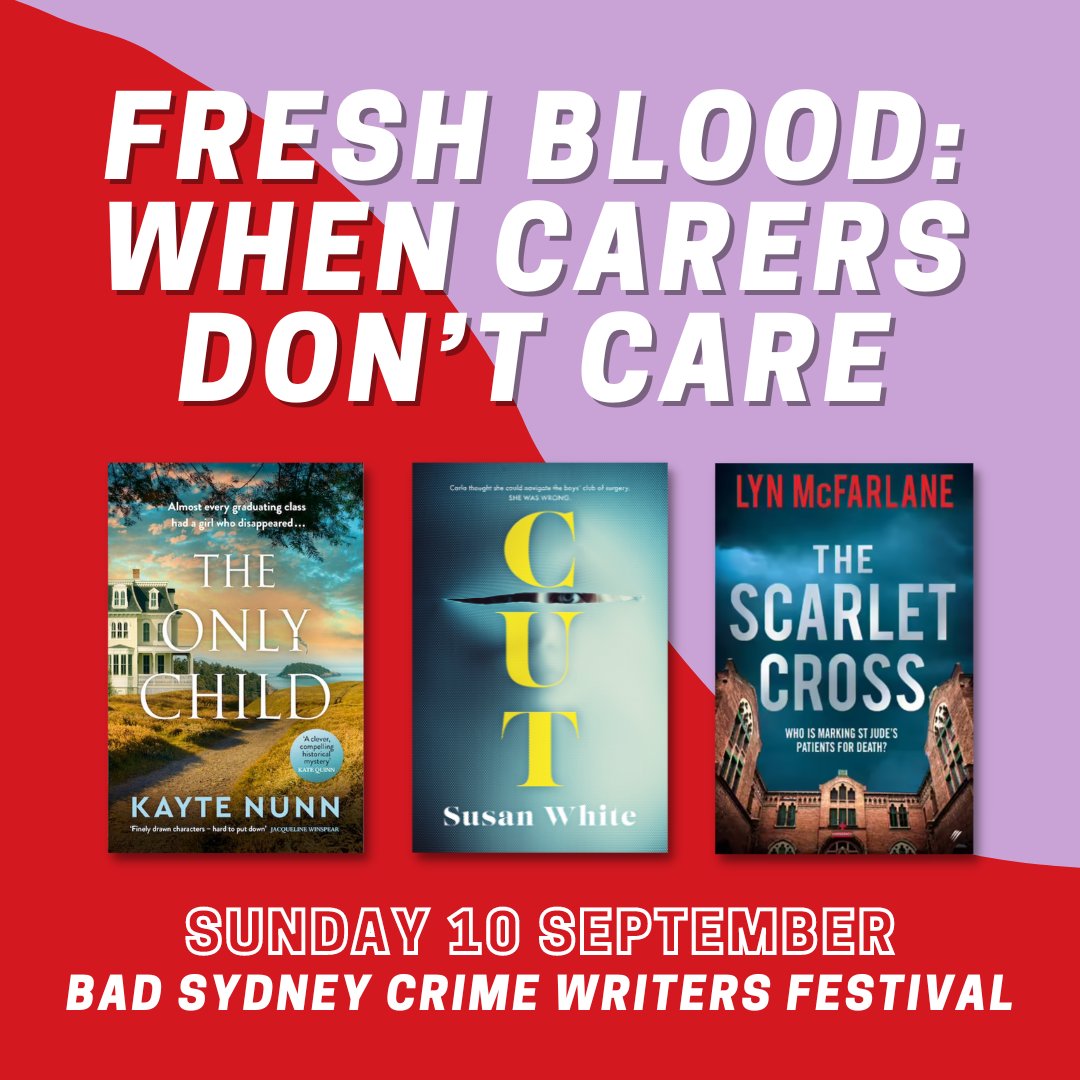 What happens when those with a duty of care misuse their power? <a href="/McFarlaneLyn/">Lyn McFarlane</a>, @KayteNunn and <a href="/SusanWhiteAuth1/">SusanWhiteAuthor</a> have written gripping crime stories about medical systems failing patients and staff; see them in conversation with Margaret Hickey on 10 Sept! badsydney.com
