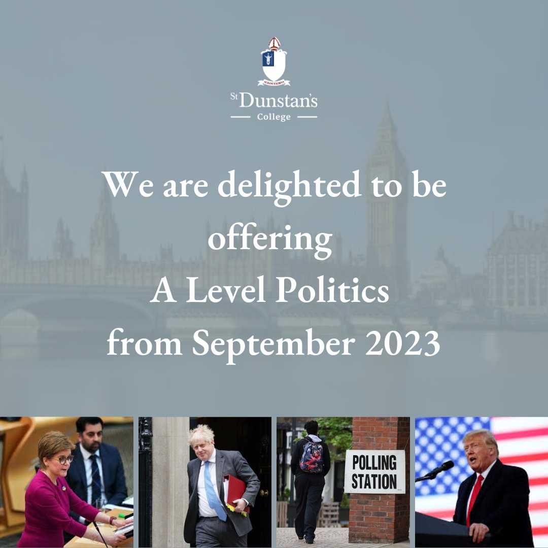 St Dunstan’s College Sixth Form is delighted to announce it will be offering A-level Politics from September 2023. 

To learn more, click the link below: stdunstans.org.uk/news-and-event…