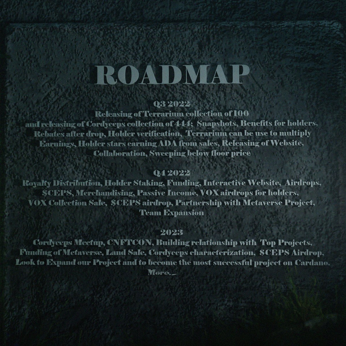 Here's a quick summary of our Roadmap! Full roadmap will be released after minting on 08/31 4PM UTC.  We have big plans for the future. We want to keep everyone from guessing on what Cordyceps can do! Don't miss out! 🚨🚨

discord.gg/3ubHKWkAus

#CNFT #CNFTCollection #Cordyceps