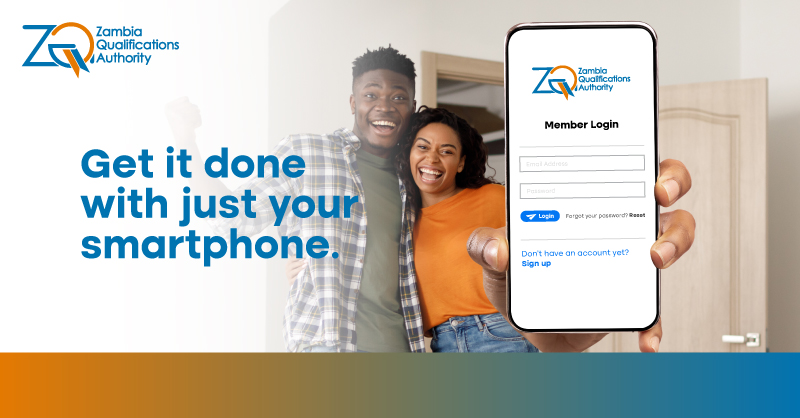 ZAQA_Zambia's tweet photo. Get it done with just your smartphone. Sign up and apply for the verification of your qualifications online and obtain an E-Certificate. Apply now!!!