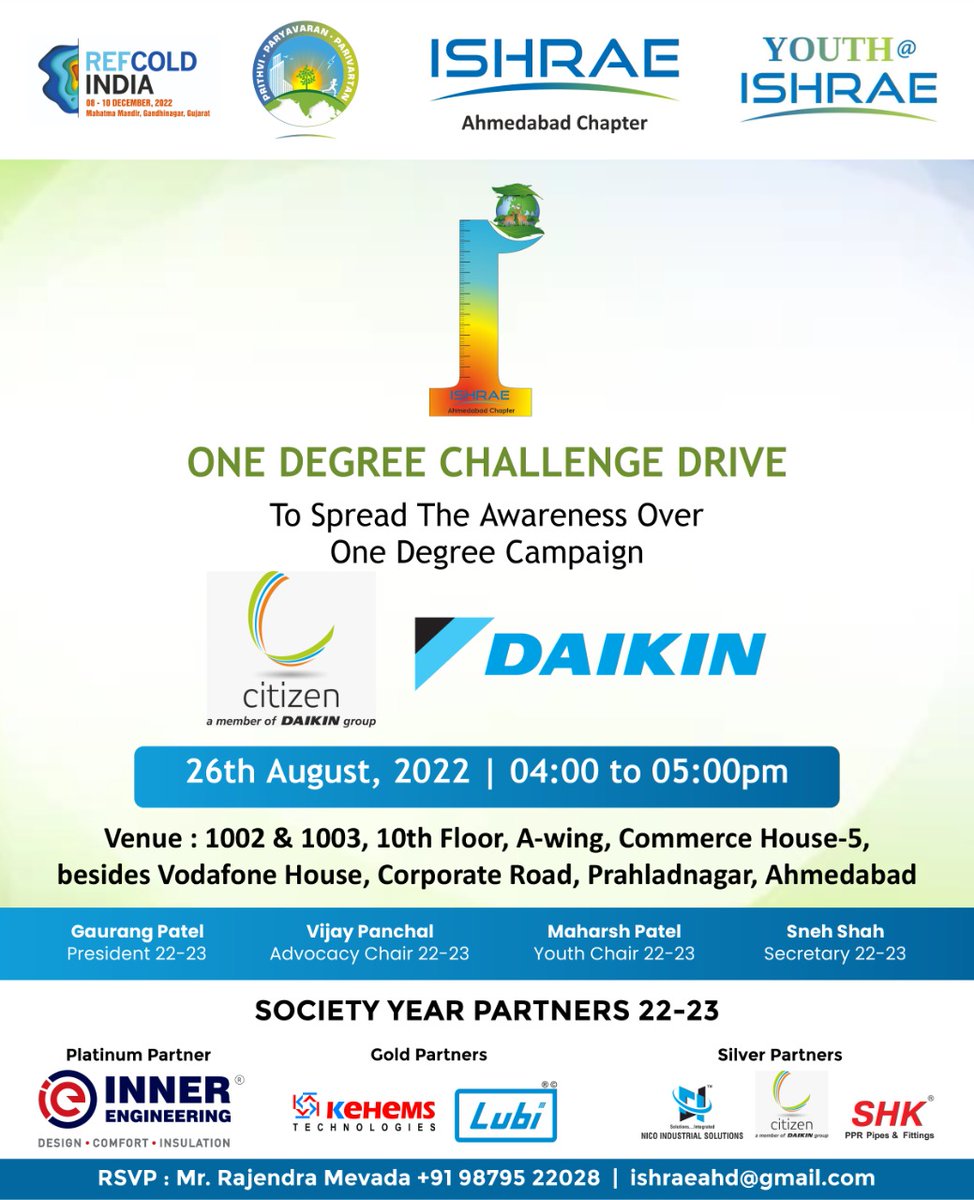 ChapterIshrae's tweet photo. ISHRAE Ahmedabad Chapter has organised a Drive for taking Oath over One Degree Challenge with the members of Citizen Industries and Daikin to spread the awareness over saving the energy of Air Conditioners by increasing the temperature on 26th August 2022 from 4 PM to 5 PM https://t.co/frhsazCkNc