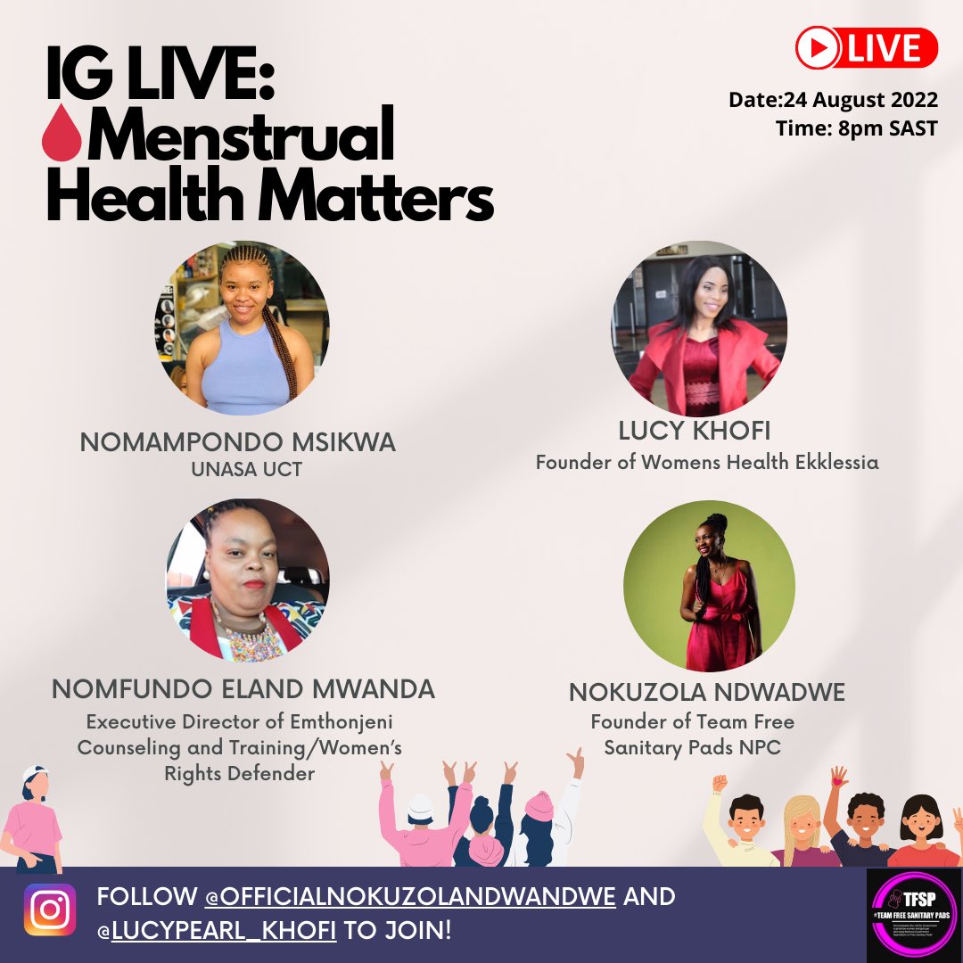 Free_Sanitary_P's tweet photo. [📣 IG Live Series - Menstrual Health Matters 🚨🩸]

On the road to the peaceful walks in Cape Town and Pretoria join us as we unpack on Menstrual Health and Rights. 

Date : 24 August 2022
Time: 8pm SAST
Venue: Instagram 

#TeamFreeSanitaryPads 
#WomensMonth 
#MenstrualRights https://t.co/oswOS3LDee