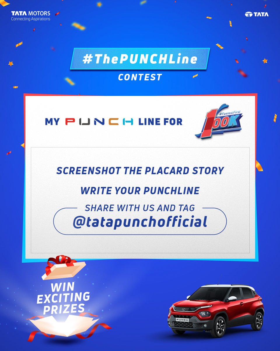 TataMotors_Cars's tweet photo. #ContestAlert!
Participate in #ThePUNCHLine Contest and win exciting prizes!
*T&C Apply - https://t.co/q7CxmSI7FF
#FastestFirst100K #VibesWithYou #TataPUNCH #TataMotorsPassengerVehicles #SUV #SUVLife #SUVLovers #CarsDaily #Contest #ParticipateNow https://t.co/JPTOflFyrN