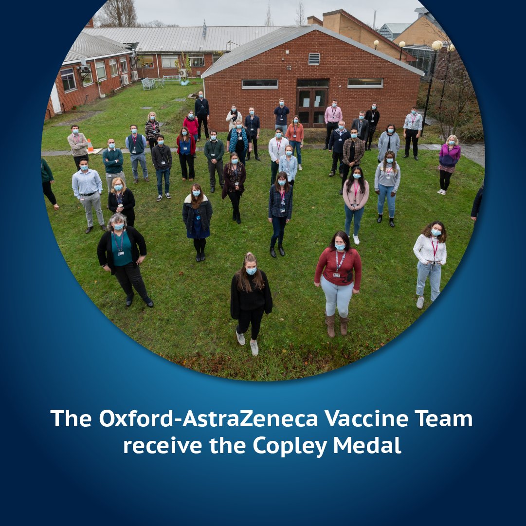 The Oxford-AstraZeneca Vaccine Team receive the Copley Medal, recognising the team’s extraordinary achievement in rapidly developing a #COVID19 vaccine suitable for global distribution. Congratulations! 👏 #RSMedals [2/9]