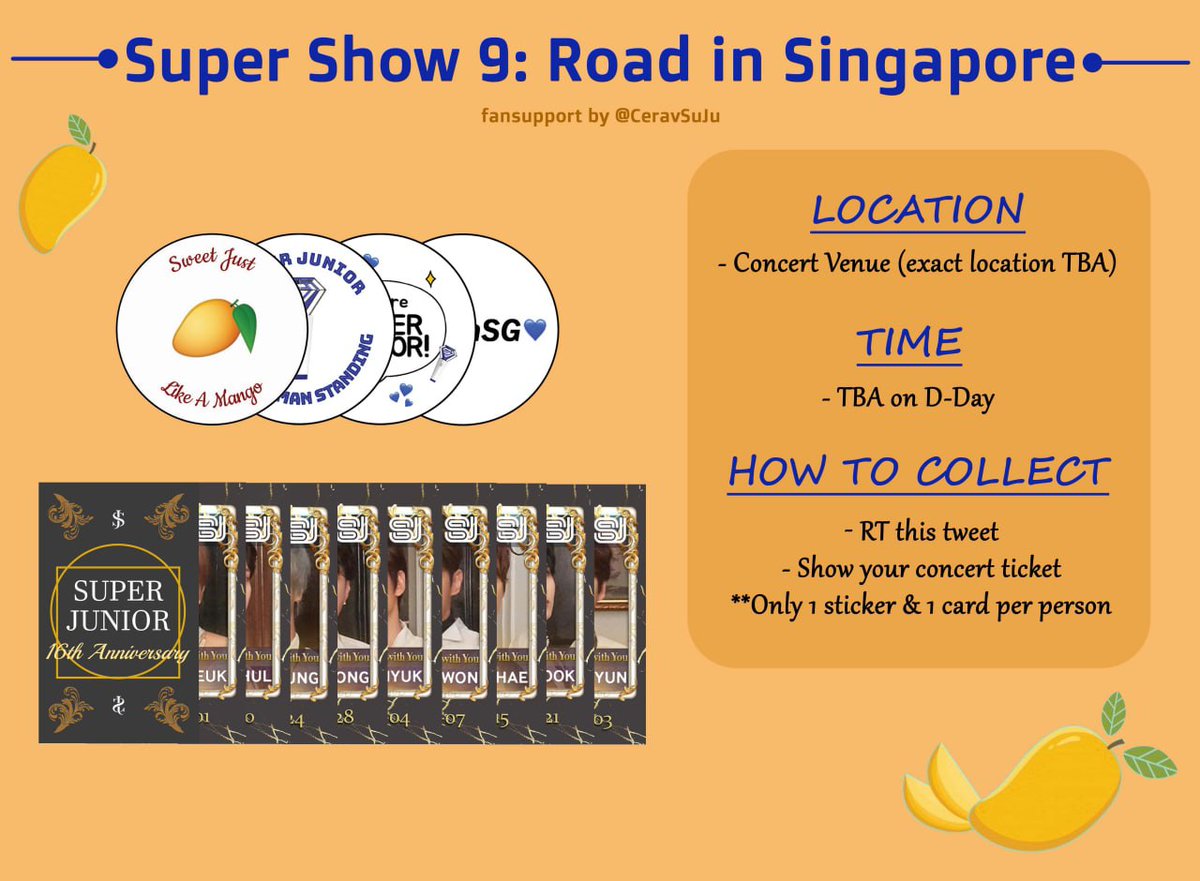 CeravSuJu's tweet photo. Super Show 9 in Singapore fansupport ✨💙

📍Location &amp; Time TBA on D-Day!

🌻How to collect?
🥭 RT this tweet
🥭 Show your concert ticket 
🥭 Limited to 1 sticker &amp; 1 card per person
**cards are limited quantity

#SS9inSG #SS9inSingapore #SuperShow9inSG #SUPERSHOW9inSingapore https://t.co/di2rNwMzGq