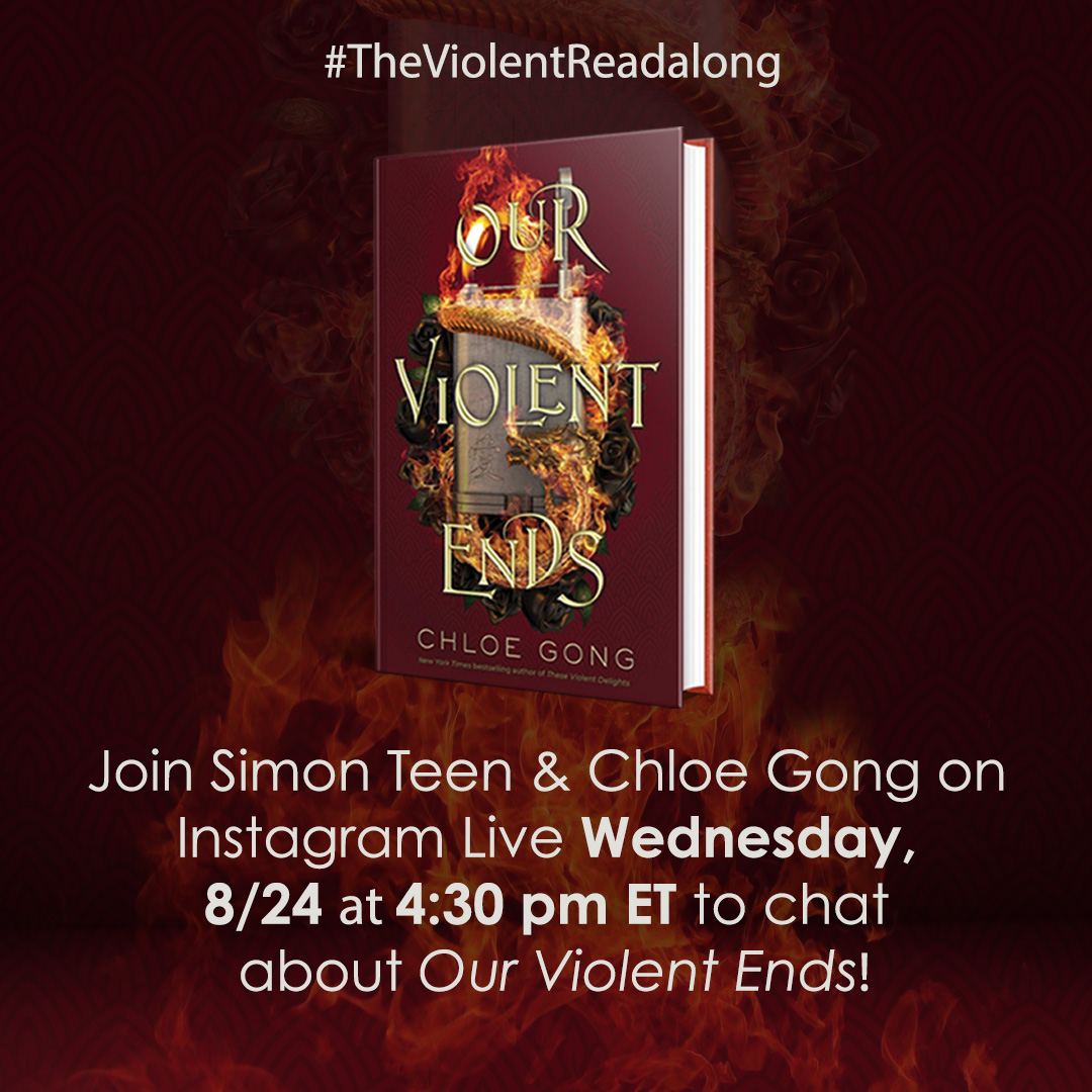 simonteen's tweet photo. Today's the day! Join us on Instagram Live this afternoon at 4:30pm ET to chat all things #OurViolentEnds with @thechloegong. https://t.co/Tqzk6TRQi6