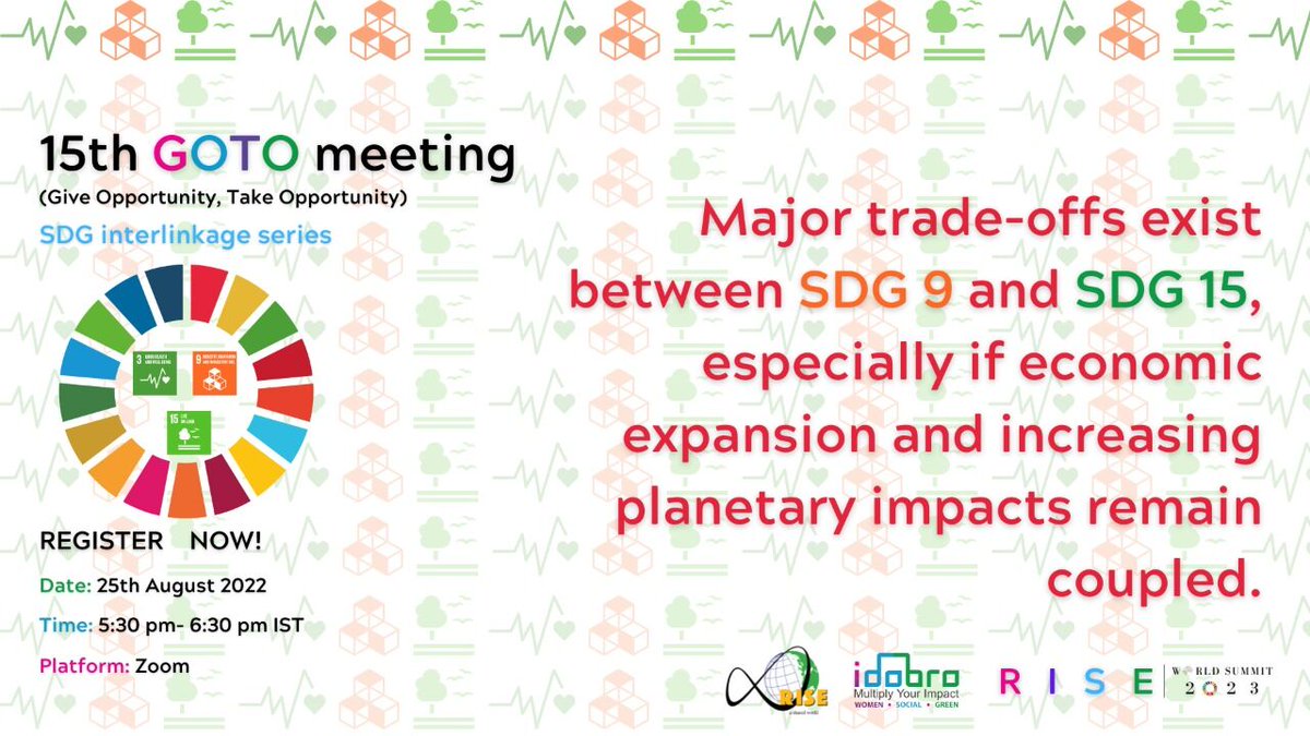 RISEInfinityF's tweet photo. Join us for the GOTO 15 where we explore the interlinkage between  SDG 3, SDG 9, and SDG 15. 

Register to block your seat at the roundtable here:  https://t.co/d0c7qG5gy6

Date: 25th August
Time: 5:30 pm - 7:00 pm IST

You can read more: https://t.co/gNpDT74Omq

#interlinkage https://t.co/iikhEqmH0w