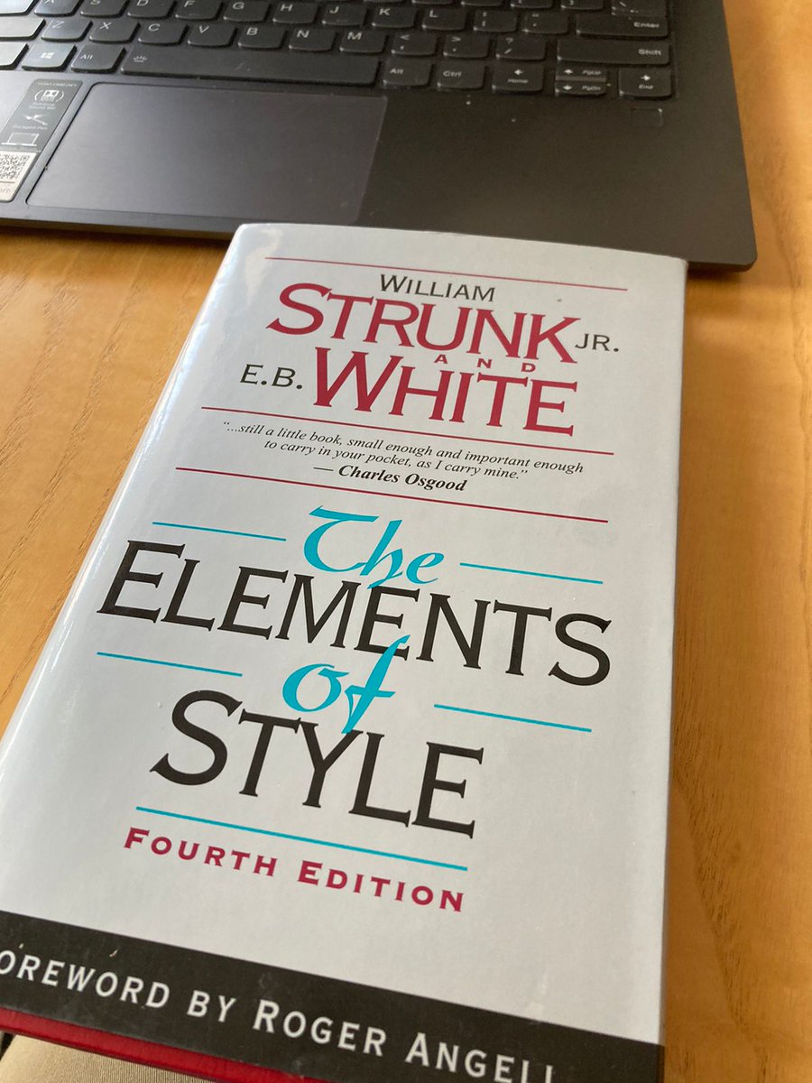 kikecuan's tweet image. the seek for a decent #writing should be fed by a constant eager to improve. This book has taught something new every time I open it. 
#theelementsofstyle