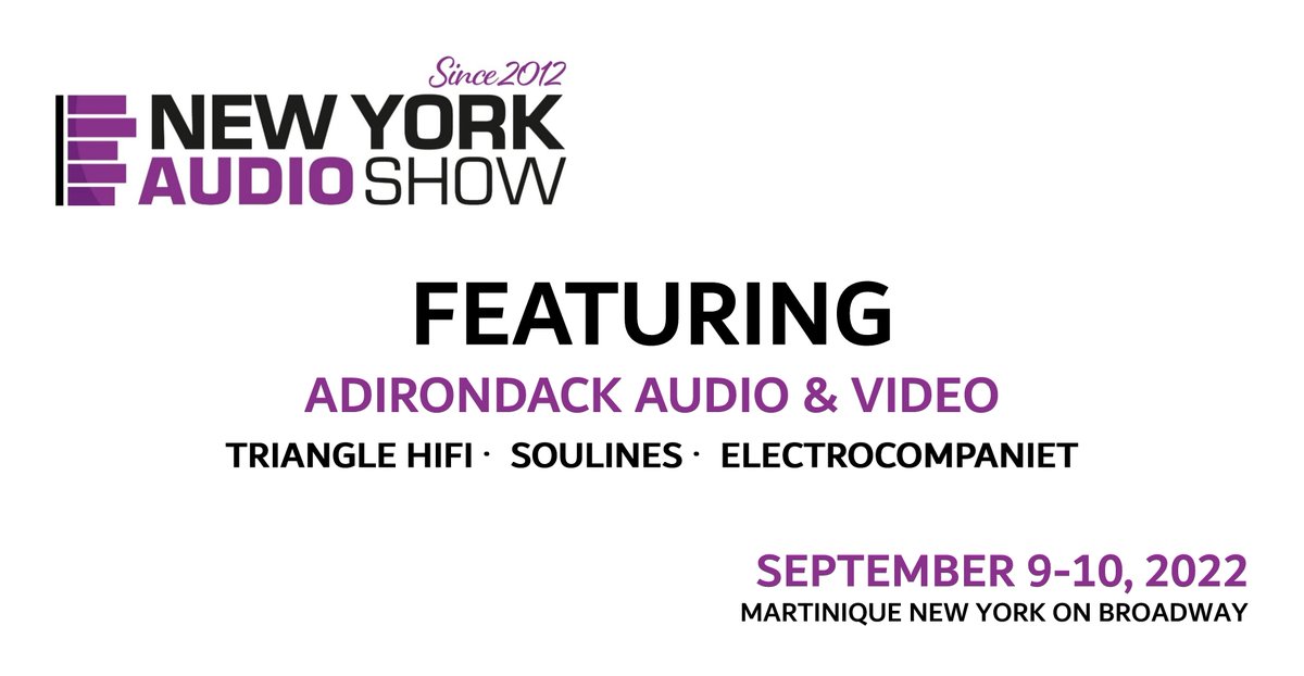 New York Audio Show (@nyaudioshow) on Twitter photo The #NewYorkAudioShow is delighted to announce that #AdirondackAudio & Video will be exhibiting at the show with <a href="/TriangleHifi/">Triangle Hi-Fi</a> #Soulines, and #Electrocompaniet! This is a great opportunity to see some of the very best in high-end audio together in 1 room. ow.ly/yEcs50Kr9TG. The #NewYorkAudioShow is delighted to announce that #AdirondackAudio & Video will be exhibiting at the show with <a href="/TriangleHifi/">Triangle Hi-Fi</a> #Soulines, and #Electrocompaniet! This is a great opportunity to see some of the very best in high-end audio together in 1 room. ow.ly/yEcs50Kr9TG.
