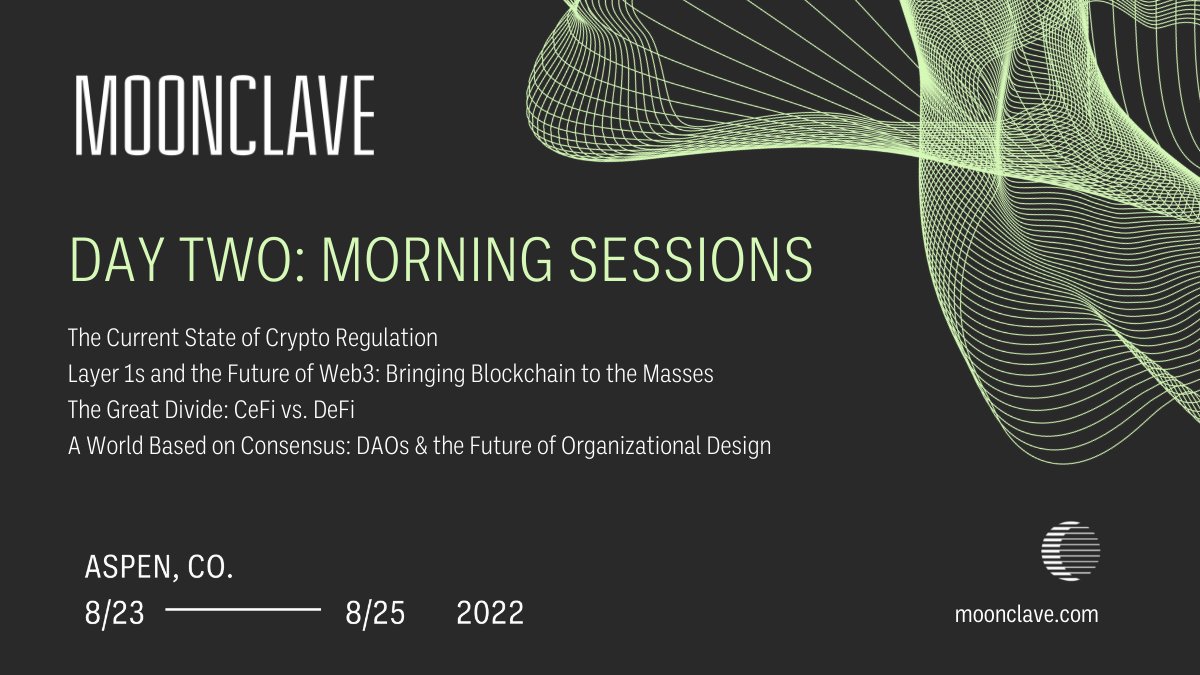 moonclave's tweet photo. We're looking forward to Day 2 of #Moonclave Aspen Summit! 

Take a look at the sessions running this morning: https://t.co/UefDn3vfKh

#CeFi #DeFi #Blockchain #crypto #DAO #Web3 #regulation https://t.co/seQdMu6mhc