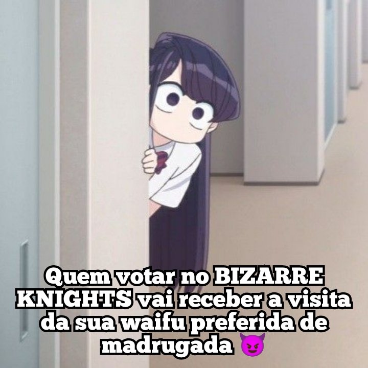 juanking086's tweet photo. Votem no BIZARRE KNIGHTS #teambizarre https://t.co/DxQgppTIcU