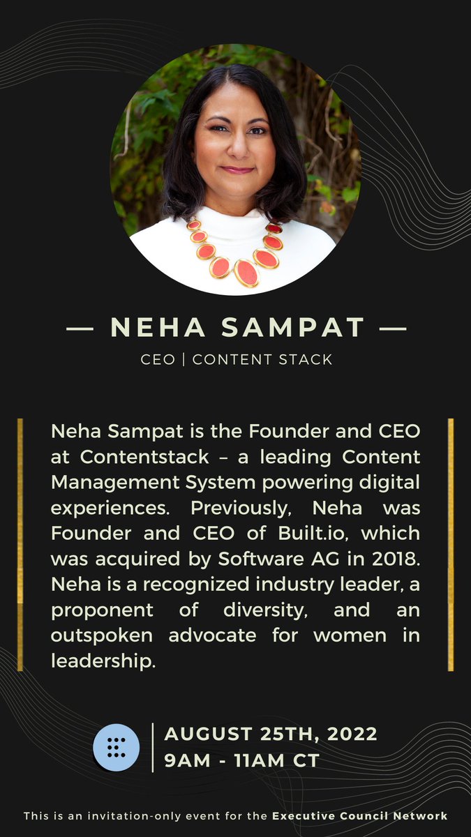 ECNSpotlight's tweet photo. We are proud to present  @nehasf, Founder &amp;  CEO of @Contentstack, as a featured speaker for ECN’s upcoming Executive Elevation: ROI of Building Culture

This exclusive event is for ECN members only. DM to request an invitation. #Culture #ECN https://t.co/XeeJ5WPuX7