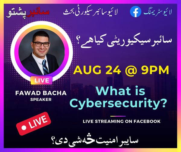 CyberPashto's tweet photo. Live with Fawad Bacha on #CyberPashto Facebook, Today @ 9PM #Pakistan Time. 
Let's discuss about what is #cybersecurity and what you need to know to become a cybersecurity professional. 
Ka ta سائبرسیکیوریٹی pa bara ke ezdaka-kawal ghwari no da live session join kai. https://t.co/9rwyADxtYt