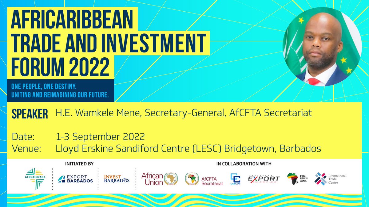 The AfriCarribean Trade and Investment Forum, due to take place from the 1st to 3rd of September in Barbados, will feature a keynote address from H.E @MeneWamkele about developing strategic partnerships between business communities in Africa and the CARICOM region #ACTIF #AfCFTA
