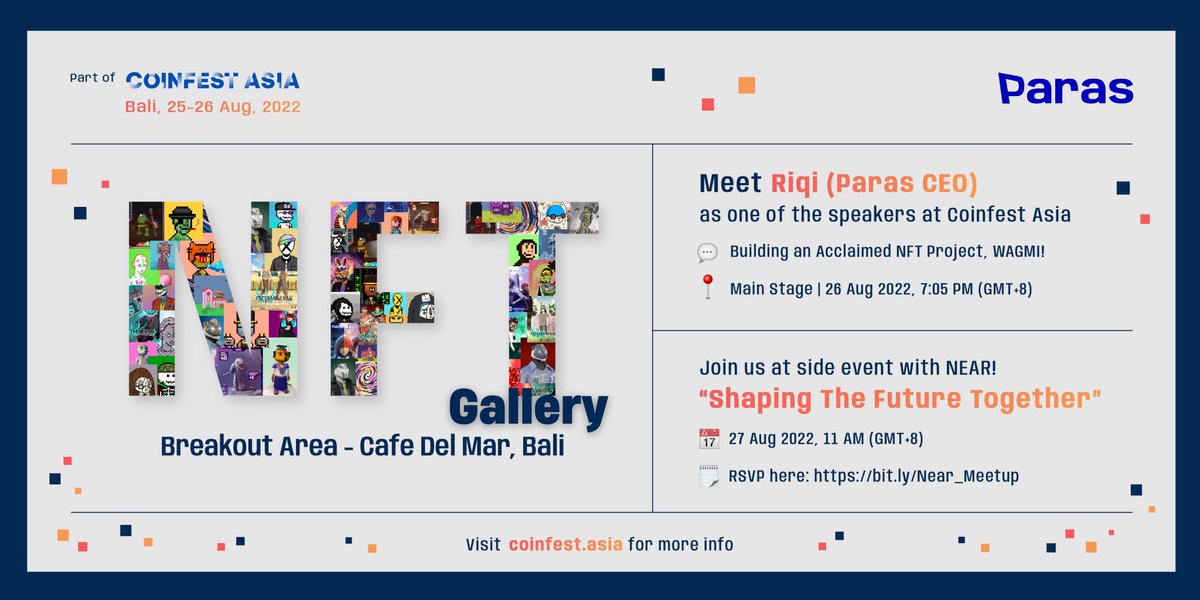 🤝 Are your ticket to <a href="/CoinfestAsia/">Coinfest Asia</a> ready?!

Enjoy your time with Paras at these 3 locations:
🎈 Discussion session with our CEO, <a href="/hdriqi/">riqi</a>. Mark your calendar now &amp; let's connect!
🎈 Side event with <a href="/Near_indonesia/">NEAR Indonesia</a> &amp; <a href="/NEARProtocol/">NEAR Protocol</a>. Book your slot: bit.ly/Near_Meetup

(1/2)