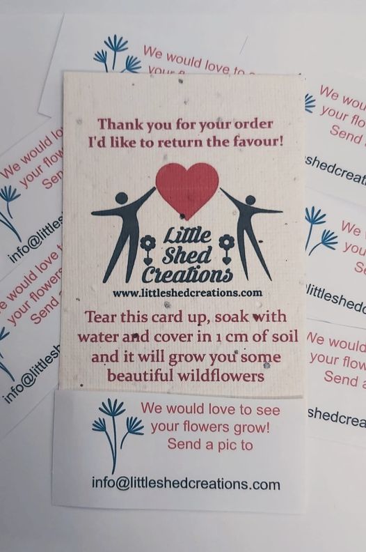 Have you received one of our plantable thank you cards? We would love to start a flower wall on our website 🌻 send your pics to info@littleshedcreations.com