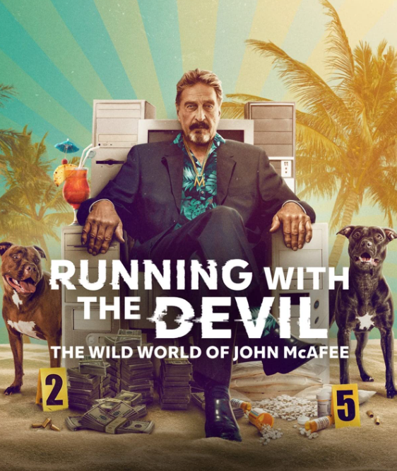 Bedsit_Cinema's tweet image. #NowWatching #RunningwiththeDevil #TheWildWorldofJohnMcAfee

Enjoyed Gringo: The Dangerous Life of John McAfee (REVIEW- bit.ly/3R8fv76) so expecting this to be much the same - but hopefully investigating his death somewhat...

It definitely has better poster art.